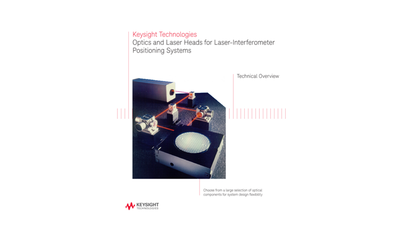 Optics and Laser Heads for Laser-Interferometer Positioning Systems 